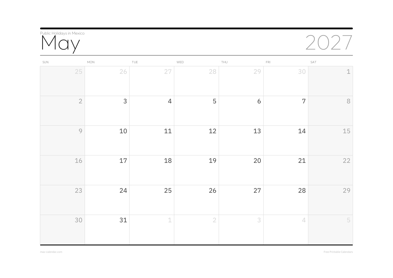 Mexico May 2027 holiday calendar — landscape, week starts Sunday